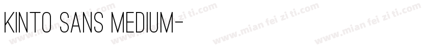 Kinto Sans Medium字体转换